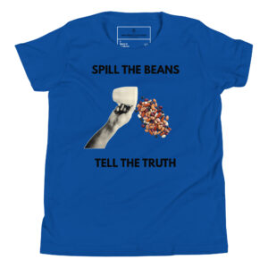 Spill the Beans | Tell the Truth | Bee Literal Kids Shirt